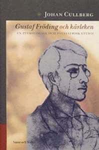 Gustaf Fröding och kärleken