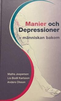Manier och depression – Människan bakom