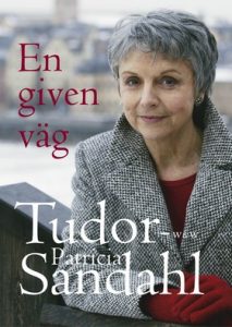 Patricia Tudor: Sandahl En given väg